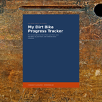 Kids Dirt Bike Progress Tracker (Printable PDF)